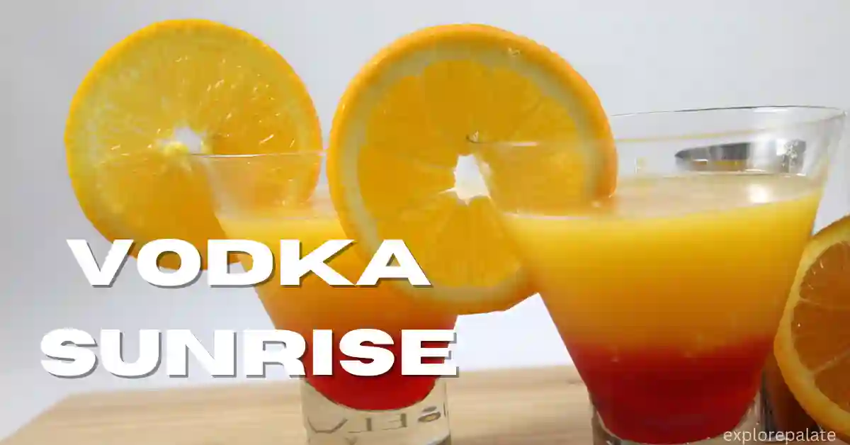 Vodka Sunrise Recipe An Easy and Refreshing Cocktail